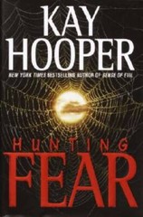 Hunting Fear – Hardcover By Hooper, Kay – VERY GOOD