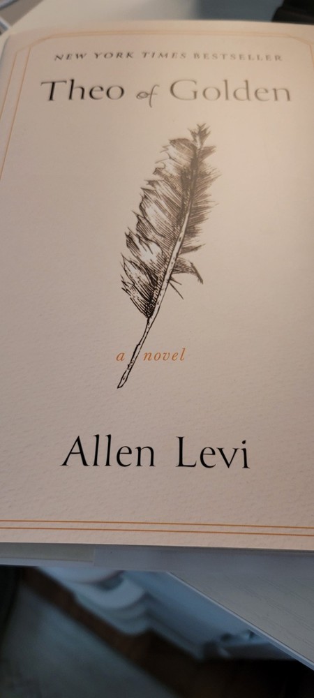SIGNED Theo of Golden by Allen Levi Hardcover Atria Edition / Sixth Printing