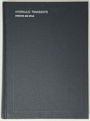 VTG Hydraulic Transients by V. L. Streeter & E. B. Wylie – 1967 HC McGraw-Hill