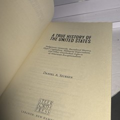 A True History of the United States: Indigenous Genocide, Racialized – VERY GOOD