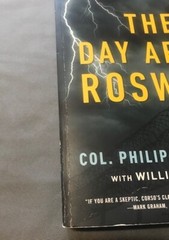 The Day After Roswell – by Col. Philip J. Corso – 371 pages – Paperback
