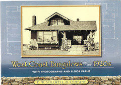 West Coast Bungalows of the 1920s, with Photographs and Floor Plans / Reprint