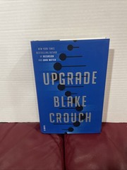 Blake Crouch SIGNED Upgrade Hardcover