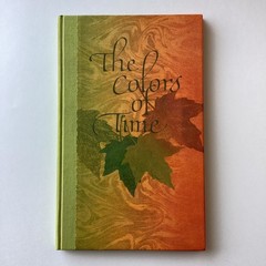 The Colors Of Time By Florence Jacobs Hallmark Crown Edition 1972 HC VG
