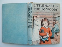 LITTLE HOUSE BIG WOODS~Laura Ingalls Wilder~NEWLY ILLUSTRATED UNIFORM ED~1953 HC