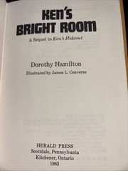Ken’s Bright Room By Dorothy Hamilton Herald Press 1983 Illustrated By Converse