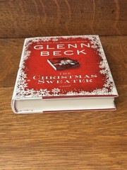 The Christmas Sweater Signed Glenn Beck COA Premiere Collector’s Ltd 1st Print