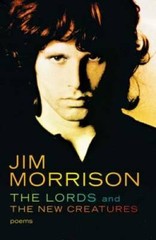The Lords and the New Creatures – Paperback By Morrison, Jim – GOOD
