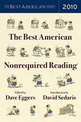 The Best American Nonrequired Reading – Paperback By Dave Eggers – VERY GOOD