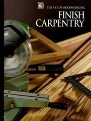 Finish Carpentry; Art of Woodworking – 0809495201, Karl Marcuse, spiral-bound