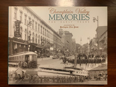 Champlain Valley Memories 3 Volume Set by The Burlington Free Press
