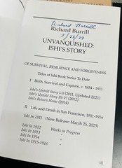 ISHI IN HIS FIRST WORLD parts III and IV and UNVANQUISHED: ISHI’S STORY (signed)