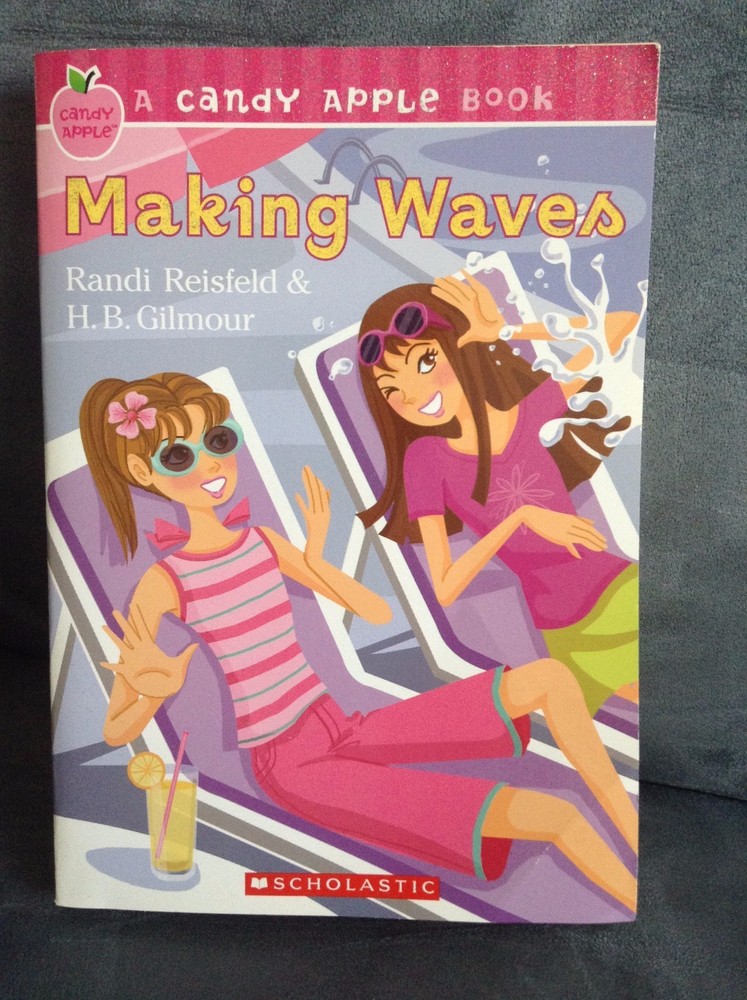 Candy Apple Ser.: Making Waves 10 by Randi Reisfeld and H. B. Gilmour (2008,…