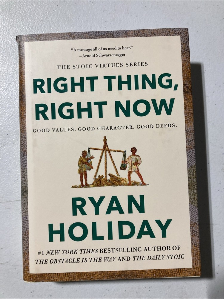 Right Thing, Right Now (HCDJ) SIGNED by Ryan Holiday # 7044 of 15000