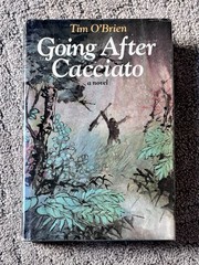 Going after Cacciato by Tim O’Brien