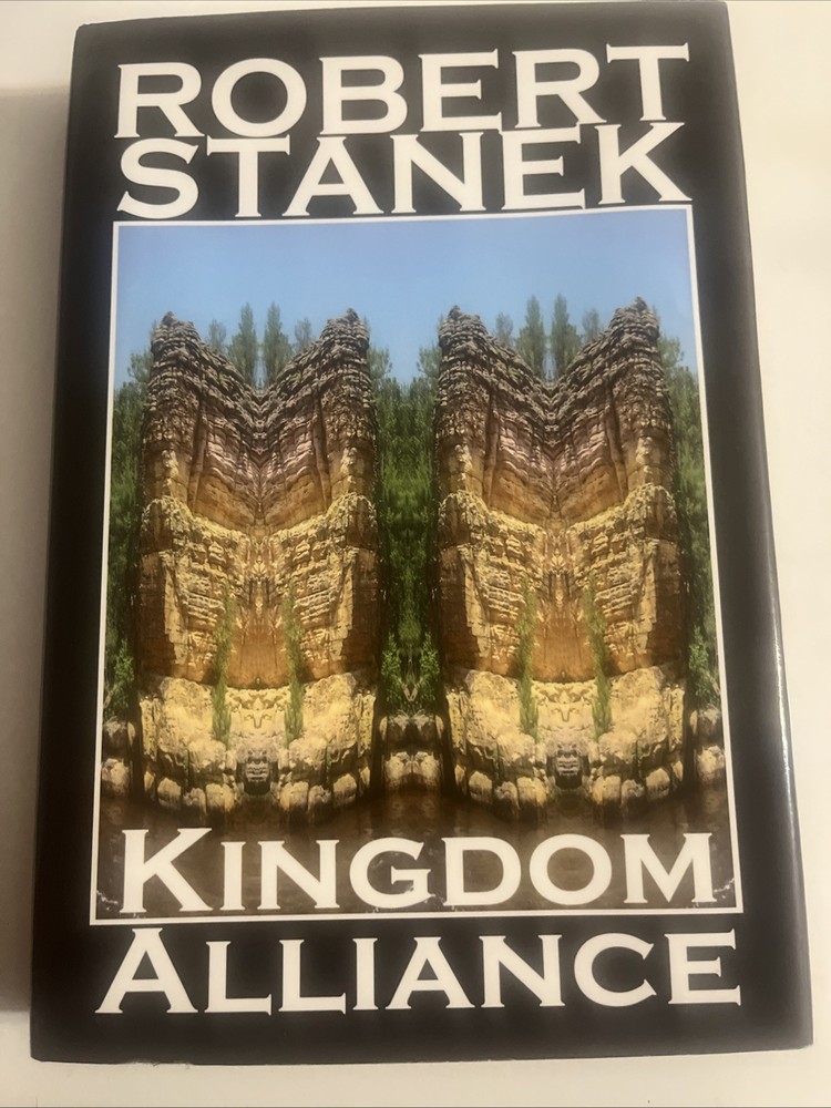 Kingdom Alliance: Deluxe Hardcover Edition by Robert Stanek (English) Hardcover