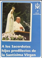 A los sacerdotes hijos predilectos De La Santísima virgen