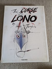 The Curse of Lono | Hunter S. Thompson & Ralph Steadman | 2005 HC | TASCHEN!