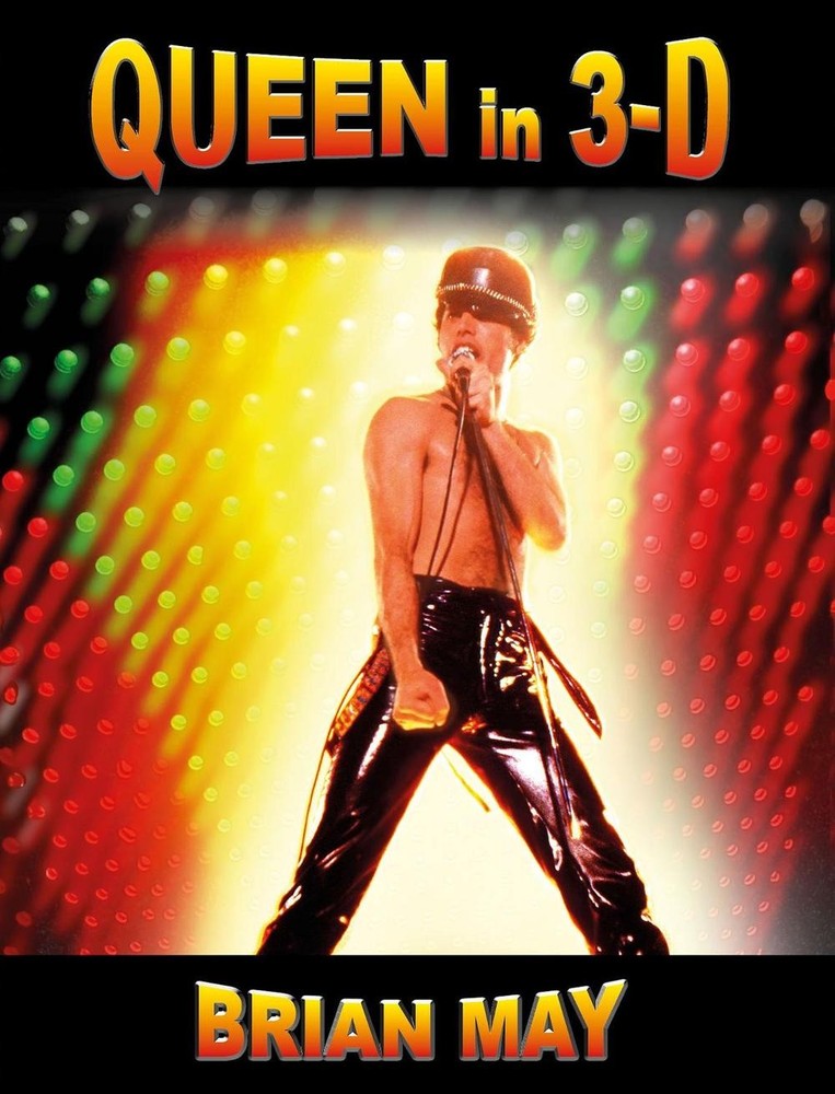 QUEEN IN 3-D by BRIAN MAY Paperback Book