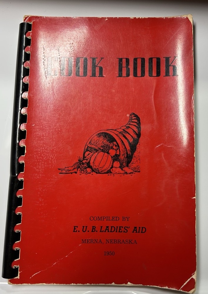 Cook Book compiled by Ladies Aid Merna Nebraska 1950 VTG 102 pages