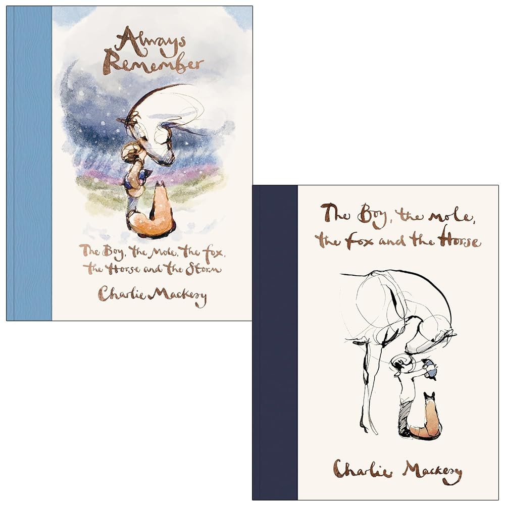 Charlie Mackesy 2 Books Set (Always Remember & The Boy The Mole The Fox