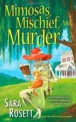 Mimosas, Mischief, and Murder (An Ellie Avery Mystery)
