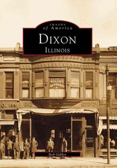 Dixon, Illinois by Bob Gibler (English) Paperback Book