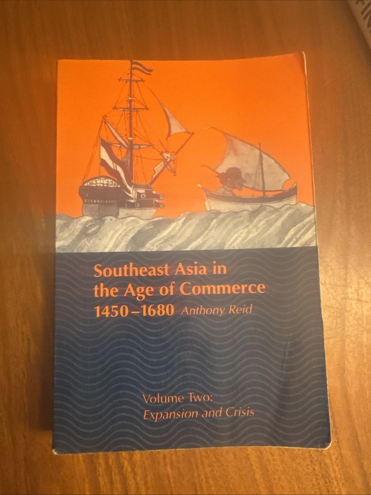 Southeast Asia in the Age of Commerce 1450-1680 VOL 2 – VERY GOOD