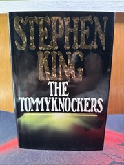 The Tommyknockers Hardcover Book by Stephen King 1987 Putnam First Edition