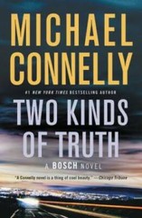 Two Kinds of Truth (A Harry Bosch Novel) – Paperback By Connelly, Michael – GOOD