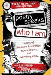 Poetry Speaks Who I Am: Poems of Discovery, Inspiration, Independenc – VERY GOOD