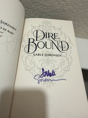 Waterstones Signed Exclusive Dire Bound by Sable Sorensen OOP Sprayed Edge Copy
