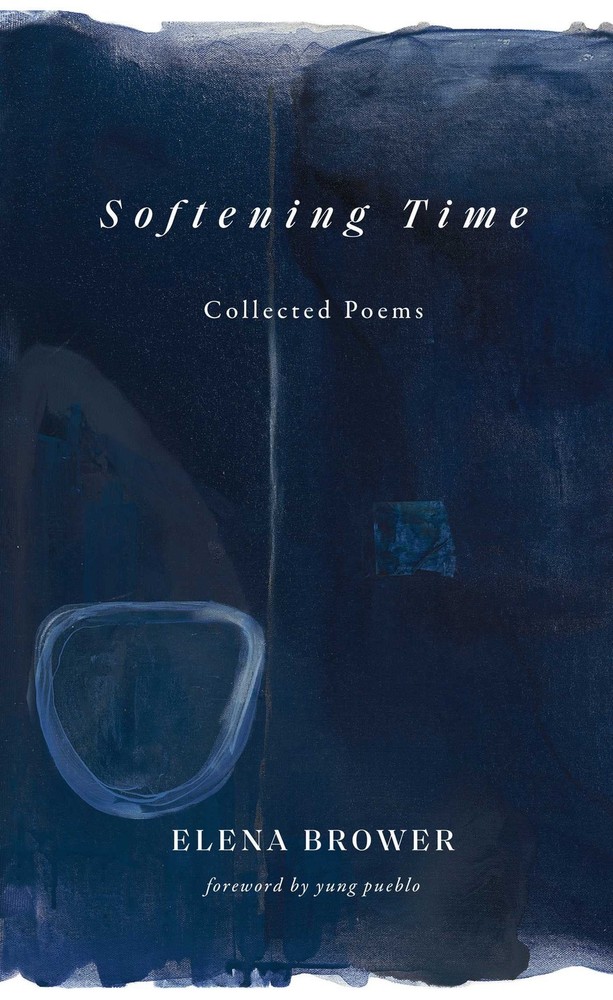 Softening Time: Collected Poems – Brower, Elena|pueblo, yung – Good – See co…