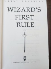 Wizards First Rule, First Edition, 1994, By Terry Goodkind, No Dust Jacket