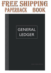General Ledger Mini Cash Book: Small Ledger Book, 120 pages , 5×8 inches, simple