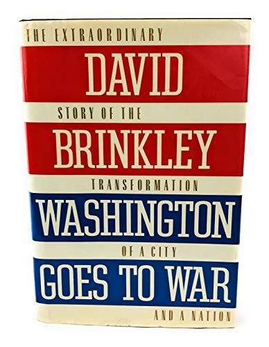 Washington Goes to War – Hardcover By Brinkley, David – GOOD