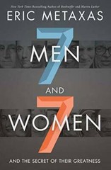 Seven Men and Seven Women: And the Secret of Their Greatness – VERY GOOD