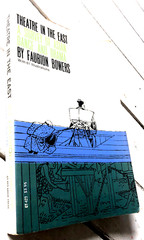 Theatre in the East Asian Dance & Drama Faubion Bowers Performing Arts