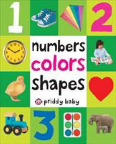 Numbers, Colors, Shapes by Roger Priddy, Acceptable Book
