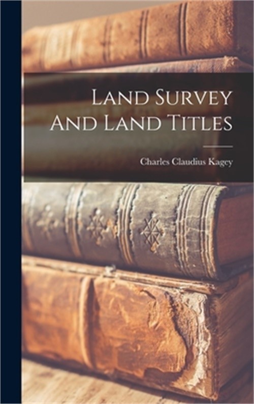 Land Survey And Land Titles (Hardback or Cased Book)