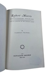 Robert Morris Revolutionary Financier Ver Steeg 1972 Octagon Books History