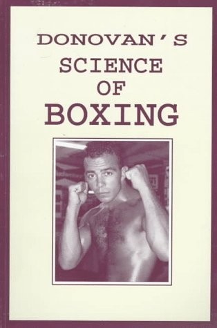 The Science of Boxing: Rules and Articles on Training: Generalship in the Ri…