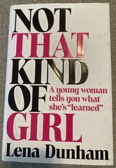 Not That Kind Of Girl Lena Dunham Signed Autographed Book 2014 HC