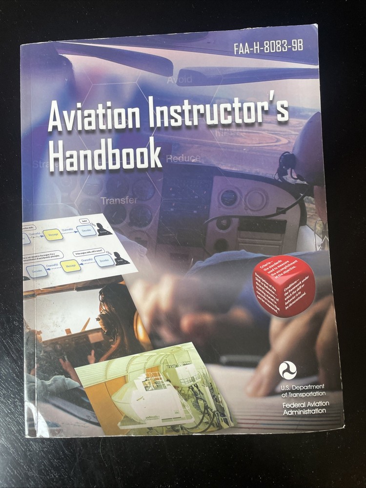 Aviation Instructor’s Handbook : Faa-H-8083-9b by Federal Aviation…