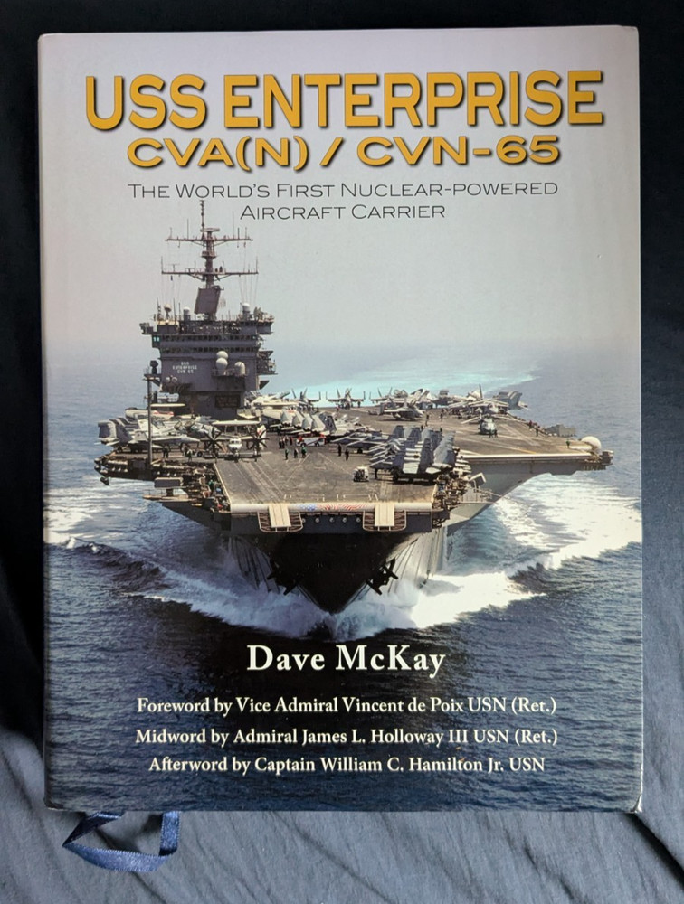 USS Enterprise CVA (N)/CVN-65 USN Aircraft Carrier Book by Dave McKay