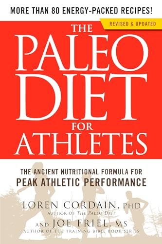 The Paleo Diet for Athletes: The Ancient Nutritional Formula for Pea – VERY GOOD