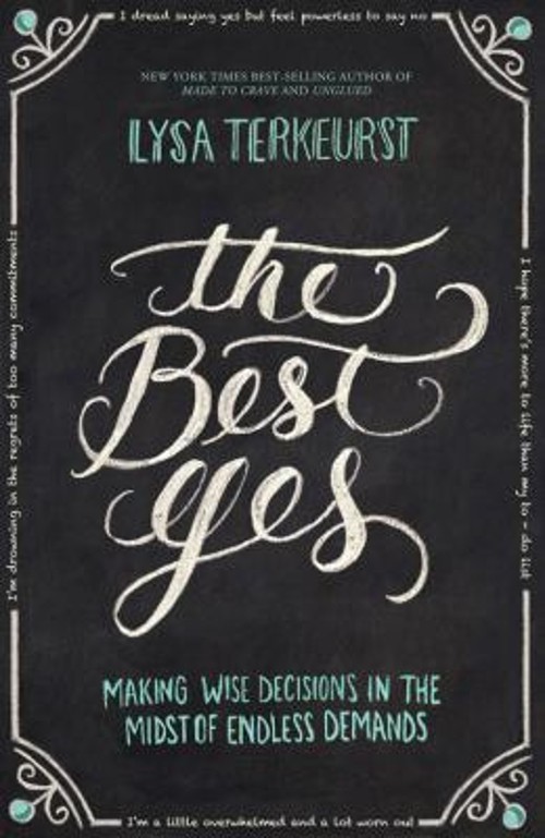 The Best Yes Paperback Lysa TerKeurst
