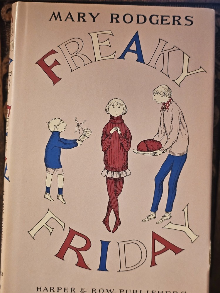 „Freaky Friday” by Mary Rodgers – Hardcover Book w/Dustjacket – 1972 1st Edition