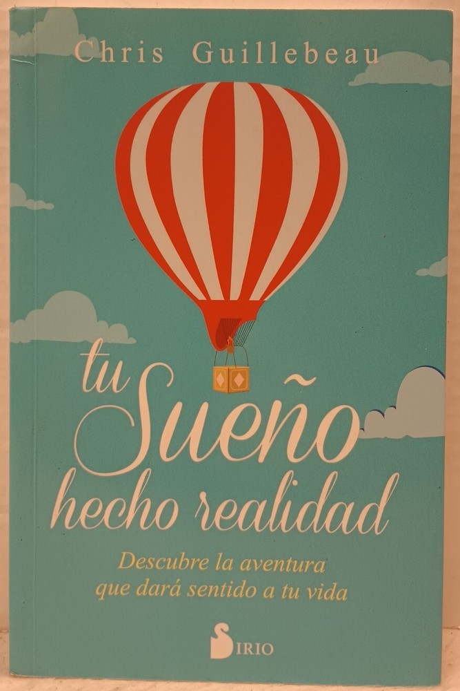 TU SUENO HECHO REALIDAD by Chris Guillebeau (2014, Softcover) * SPANISH *