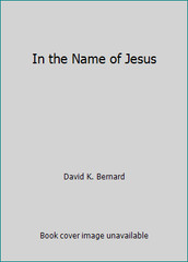 In the Name of Jesus by David K. Bernard
